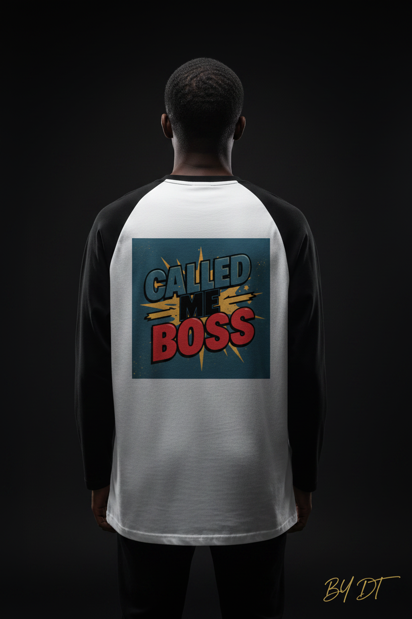 Called Me Boss Raglan T-Shirt | by DT
